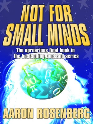 cover image of Not for Small Minds